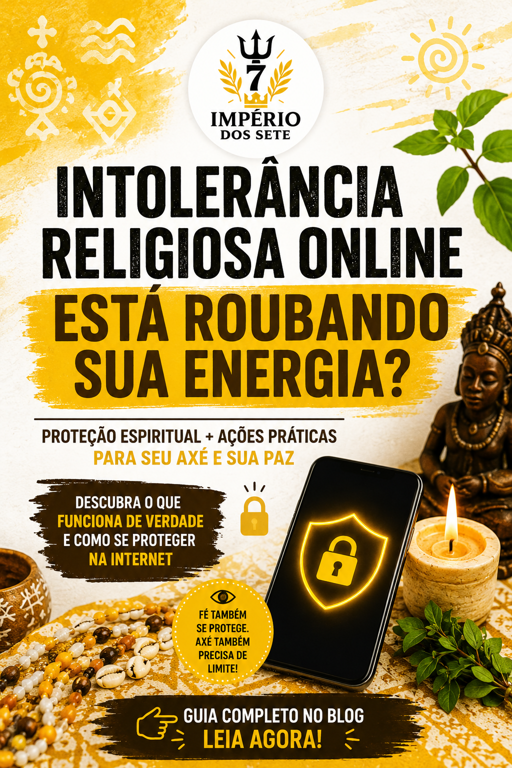 Proteção Energética contra Intolerância Religiosa na Internet: Um Guia Prático