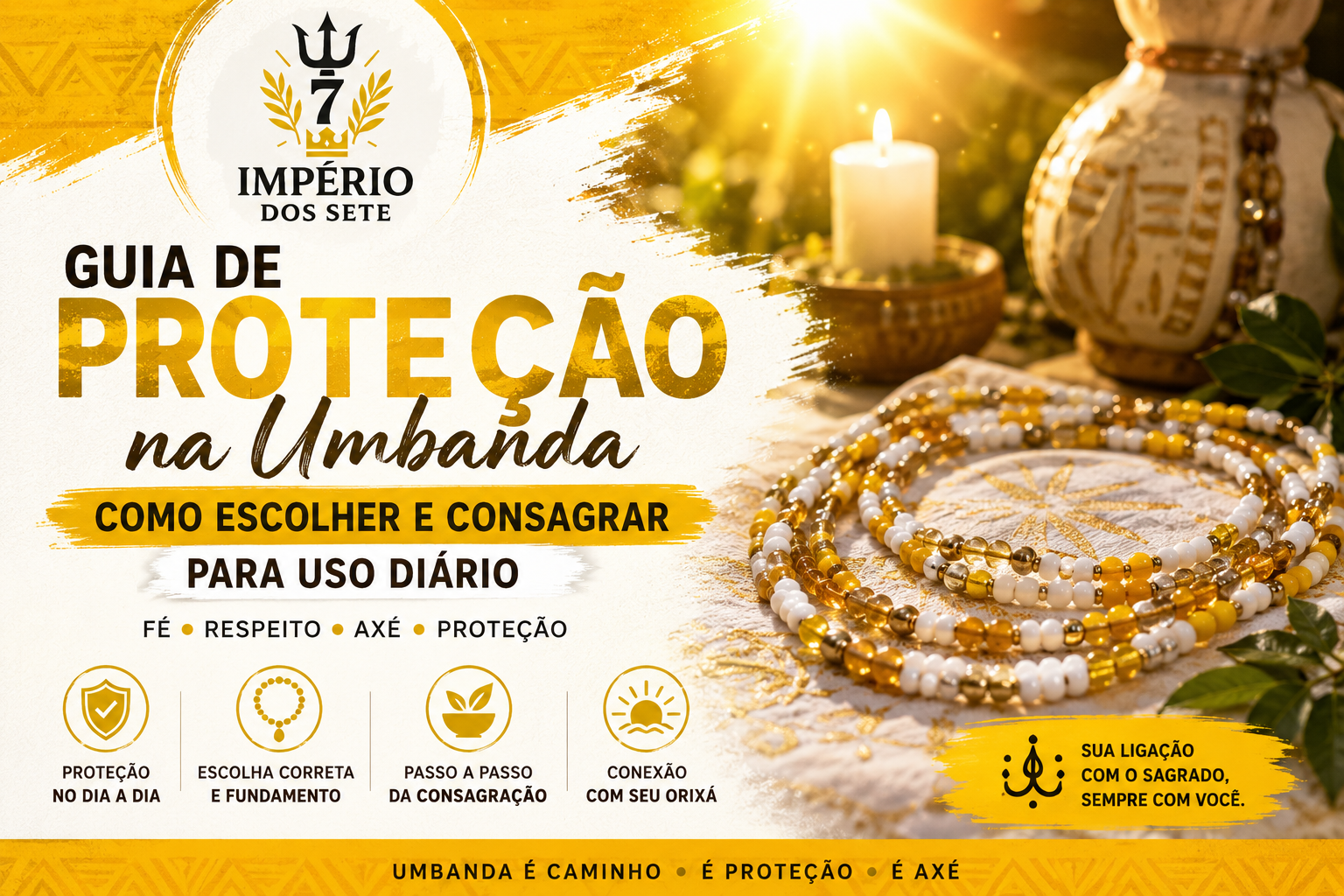Guia de Proteção na Umbanda: Como Escolher e Consagrar para Uso Diário