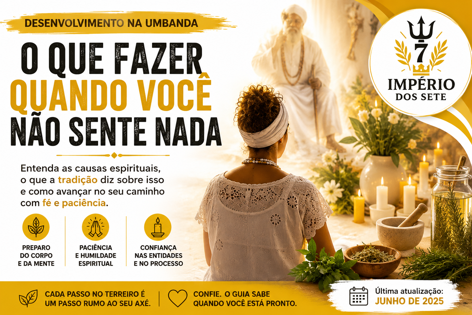 Desenvolvimento na Umbanda: o que fazer quando você não sente nada