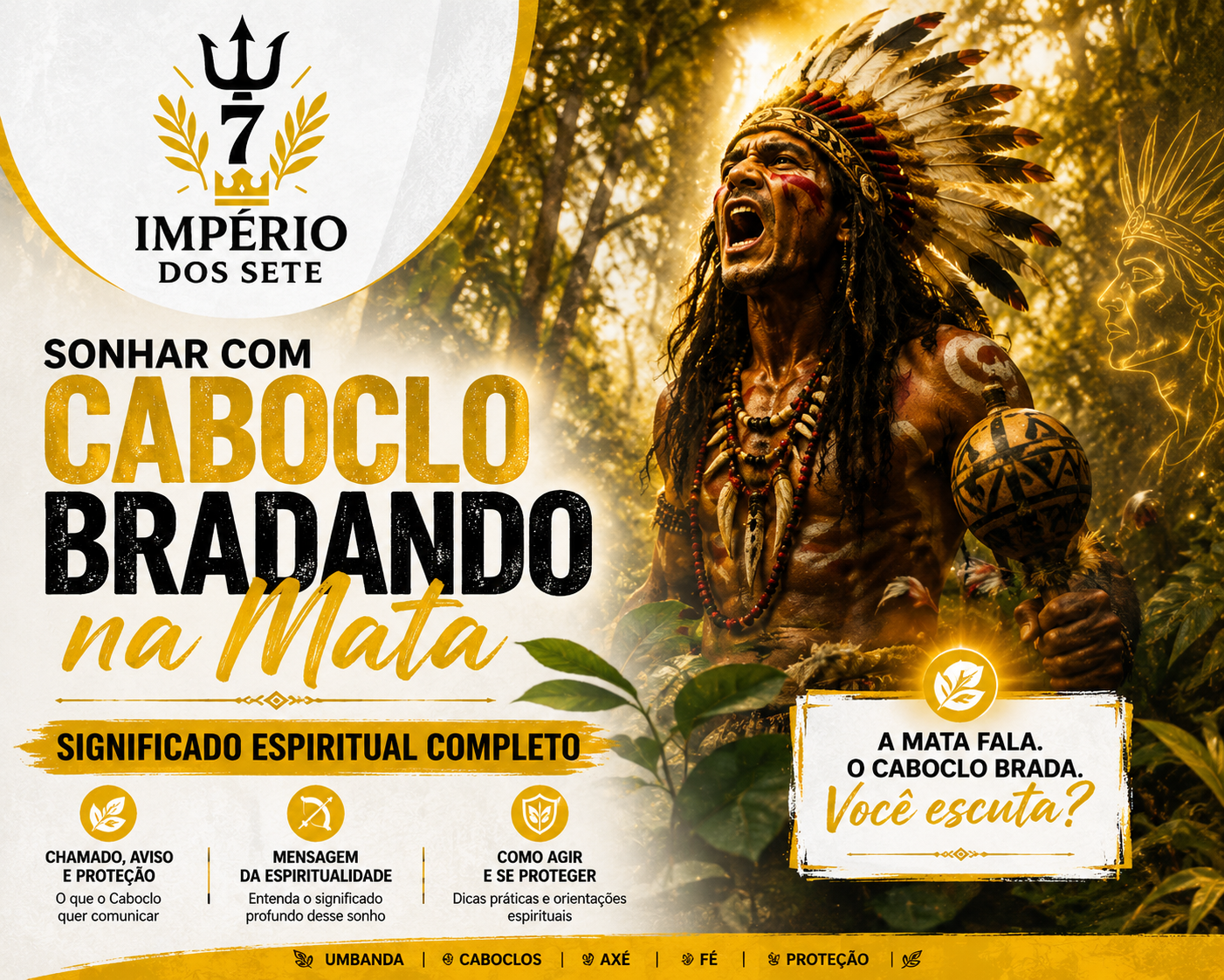 Sonhar com Caboclo Bradando na Mata: Significado Espiritual Completo