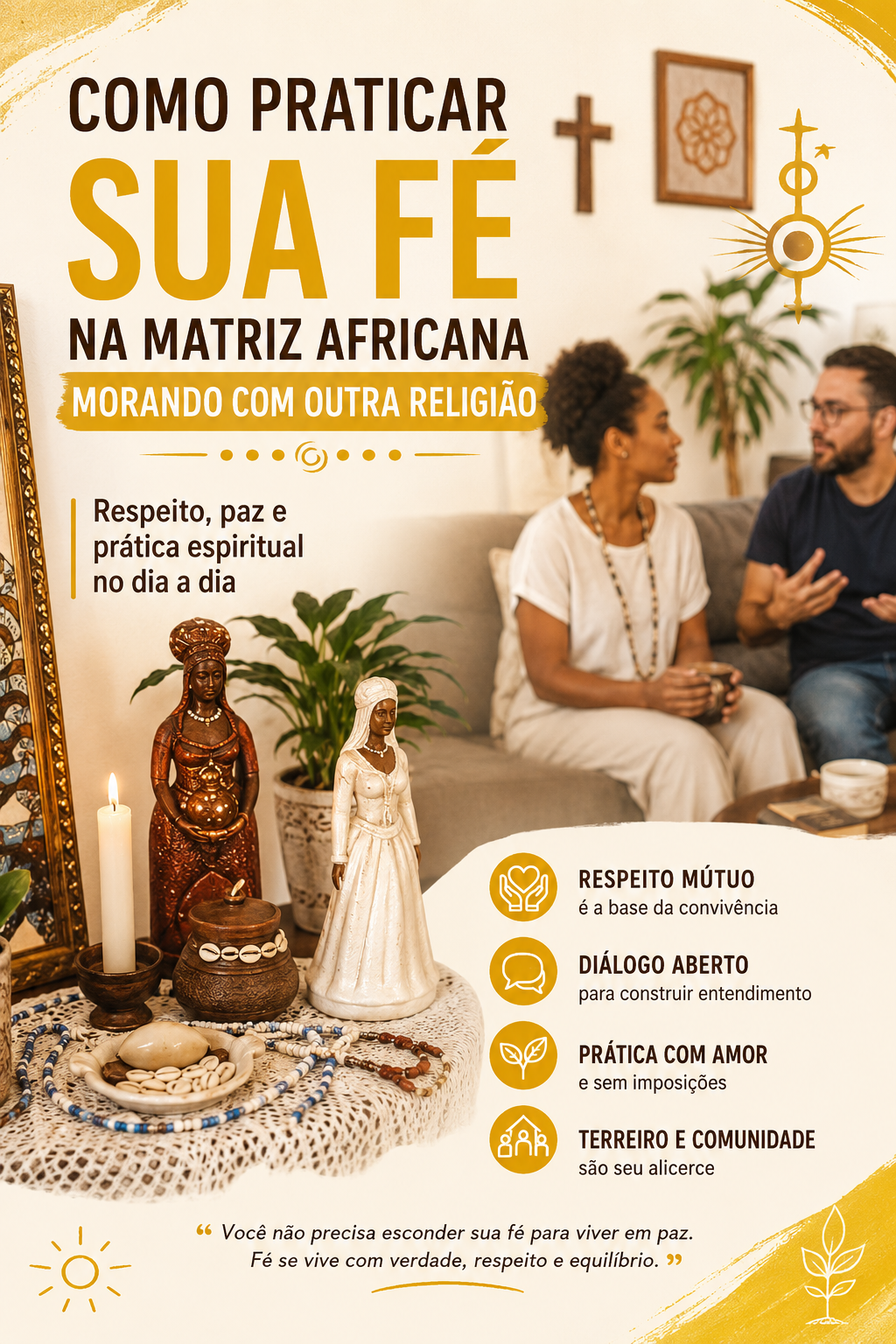 Como Praticar Sua Fé na Matriz Africana Morando com Outra Religião