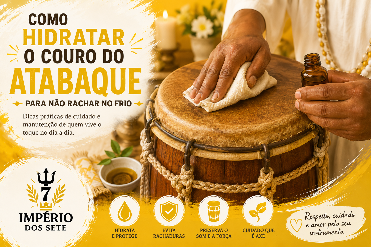 Como Hidratar o Couro do Atabaque para Não Rachar no Frio