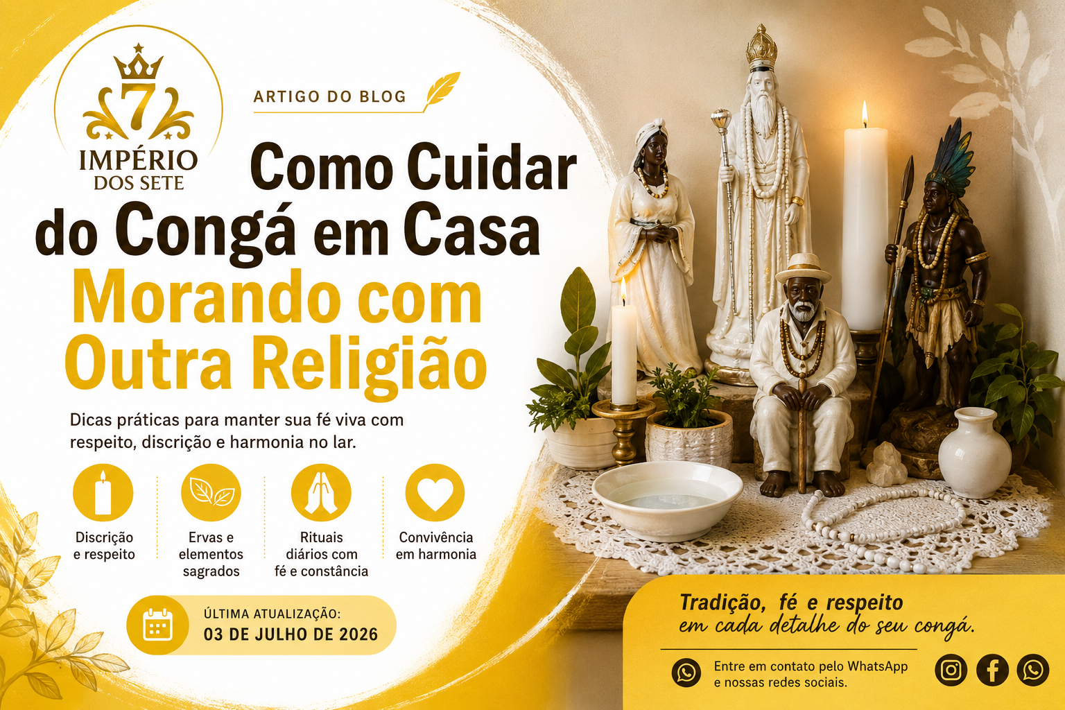 Como Cuidar do Congá em Casa Morando com Outra Religião