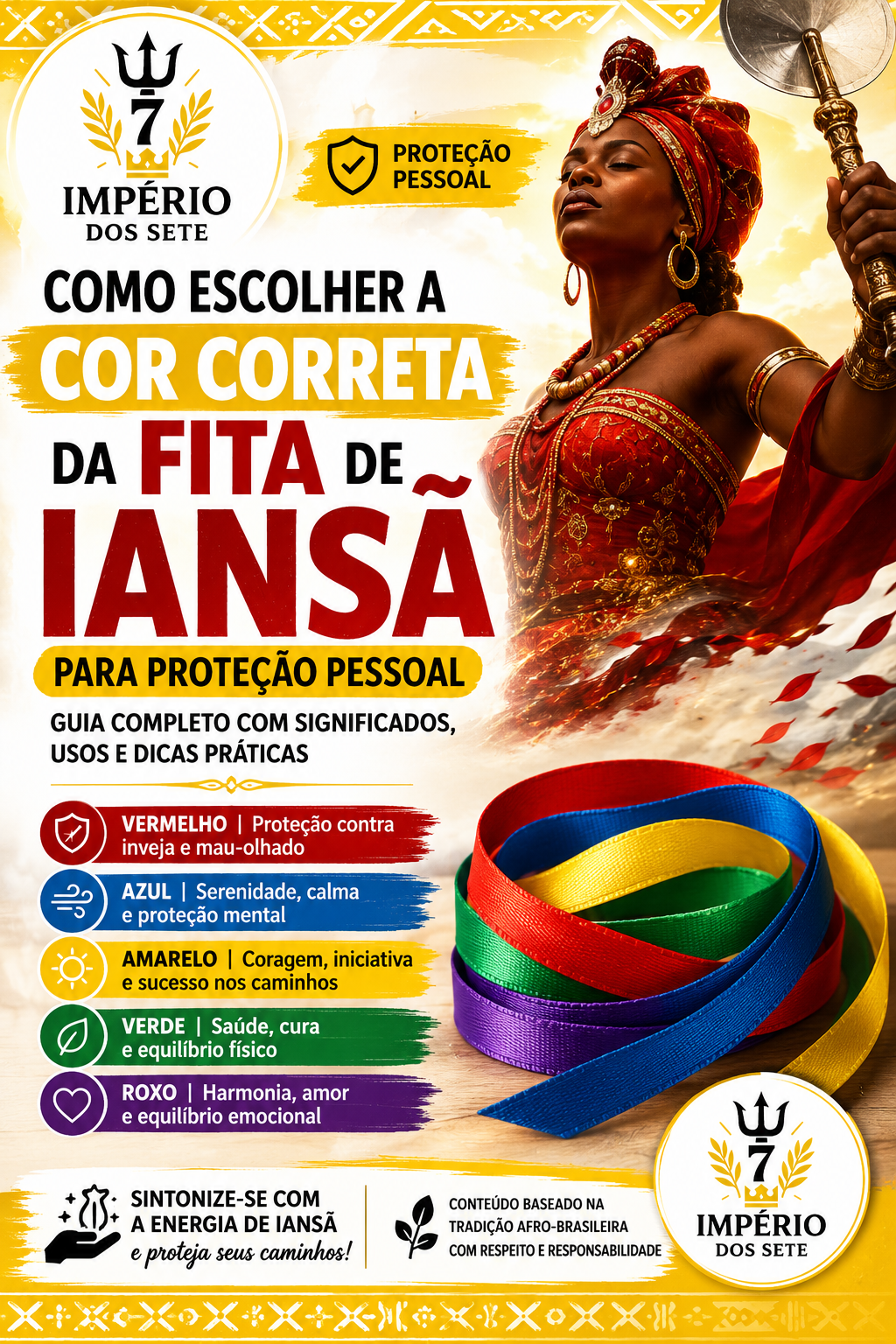 Como escolher a cor correta da fita de Iansã para proteção pessoal?