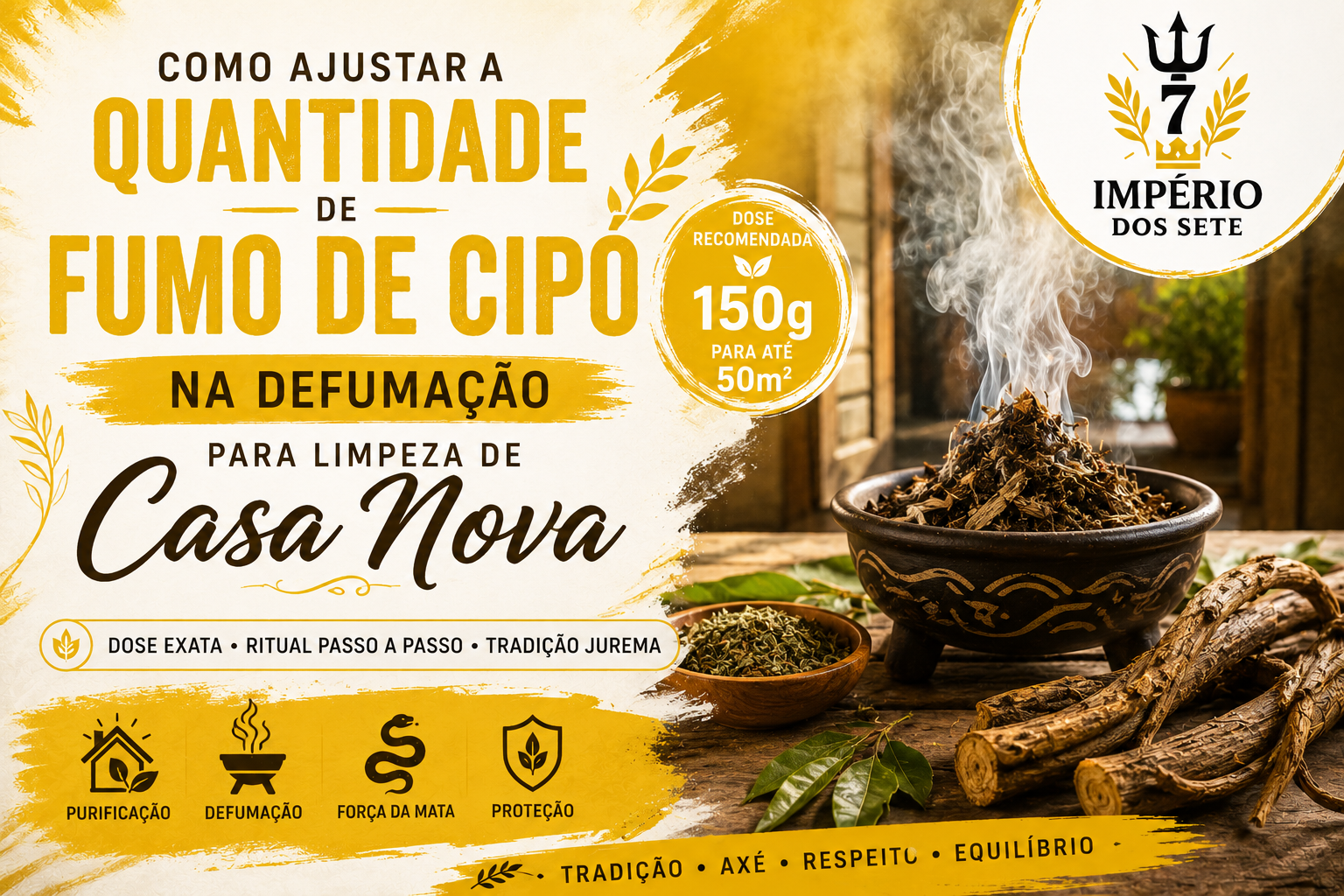 Como ajustar a quantidade de fumo de cipó na defumação para limpeza de casa nova