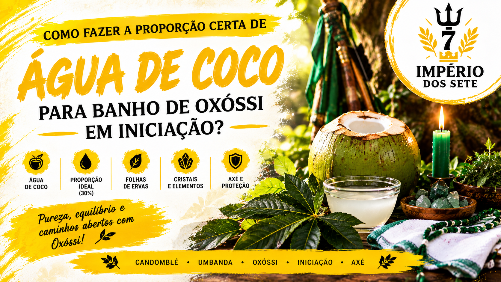 Qual a proporção correta de água de coco para banho de Oxóssi em iniciação?